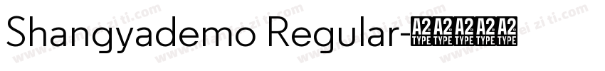 Shangyademo Regular字体转换